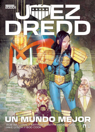 JUEZ DREDD UN MUNDO MEJOR