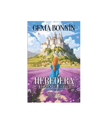 LEGADO DE REYES. LA HEREDERA