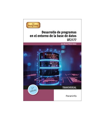 Desarrollo de programas en el entorno de la base de datos