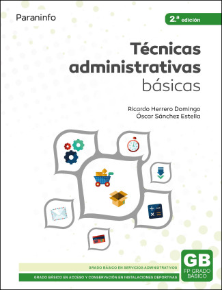Técnicas administrativas básicas 2.ª edición
