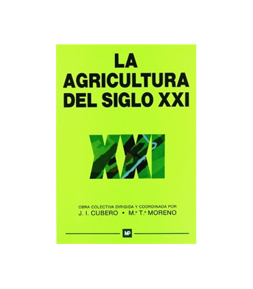 La agricultura del siglo XXI