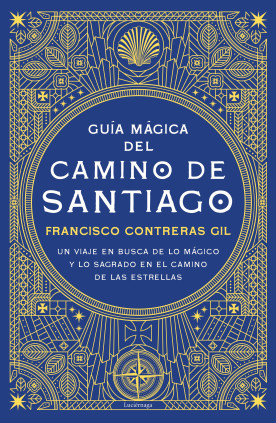 GUIA MAGICA DEL CAMINO DE SANTIAGO