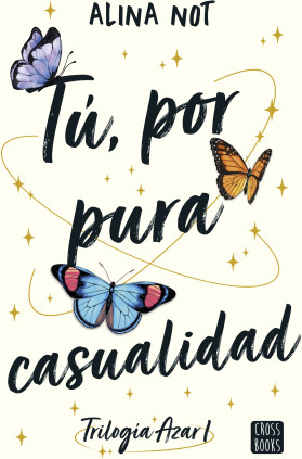 Tú, por pura casualidad