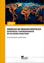 Modelos de negocio digitales. Estrategia y emprendimiento en un mundo conectado