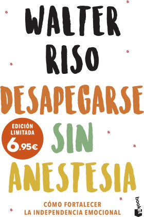 Desapegarse sin anestesia