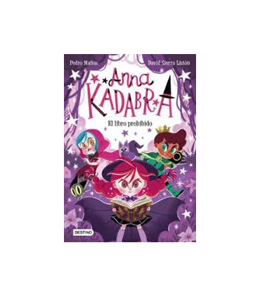 ANNA KADABRA 16. EL LIBRO PROHIBIDO