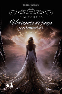 Horizonte de fuego y promesas