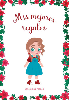 Mis mejores regalos