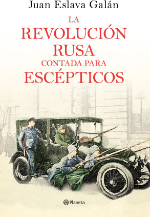 La Revolución rusa contada para escépticos