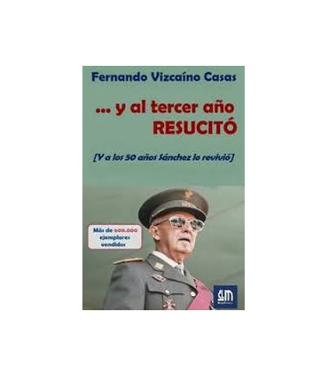 Y AL TERCER AÑO RESUCITO