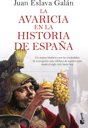LA AVARICIA EN LA HISTORIA DE ESPAÑA