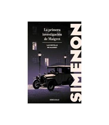 La primera investigación de Maigret (Las novelas de Maigret)