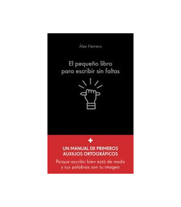 EL PEQUEÑO LIBRO PARA ESCRIBIR SIN FALTA