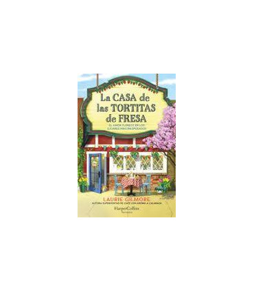 LA CASA DE LAS TORTITAS DE FRESA