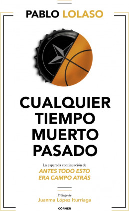 Cualquier tiempo muerto pasado