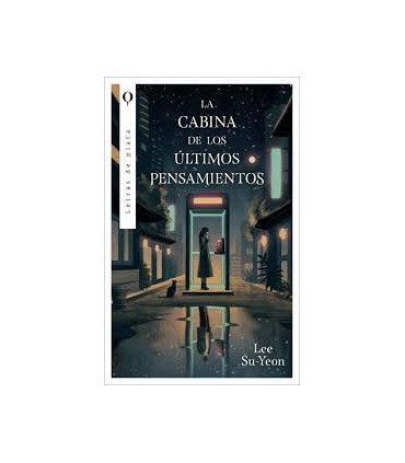 LA CABINA DE LOS ÚLTIMOS PENSAMIENTOS