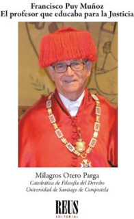 Francisco Puy Muñoz. El profesor que educaba para la Justicia