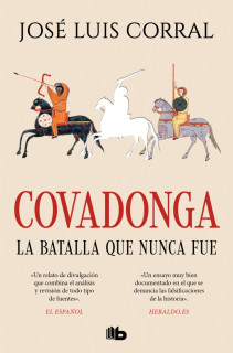 COVADONGA LA BATALLA QUE NUNCA FUE