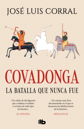 COVADONGA LA BATALLA QUE NUNCA FUE