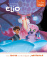 Elio. Ya leo solo (Disney. Lectoescritura)