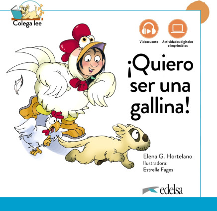 Colega lee 1.3 - ¡Quiero ser una gallina! Nueva edición
