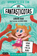 Aprende a leer con Las Fantasticotas 13. Lola juega con las olas