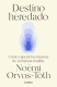 DESTINO HEREDADO