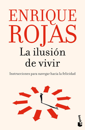 LA ILUSION DE VIVIR