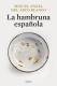 LA HAMBRUNA ESPAÑOLA