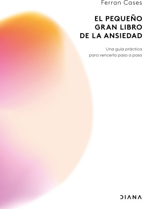 EL PEQUEÑO GRAN LIBRO DE LA ANSIEDAD