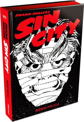 SIN CITY 02. MATARIA POR ELLA (EDICIÓN DE LUJO)