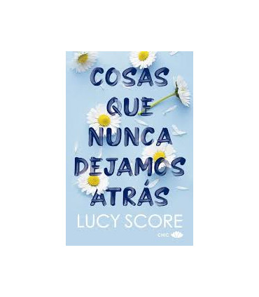 COSAS QUE NUNCA DEJAMOS ATRAS