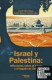 ISRAEL Y PALESTINA