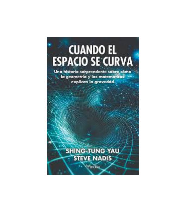 CUANDO EL ESPACIO SE CURVA