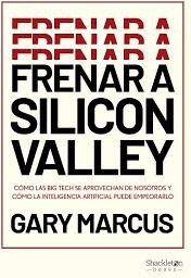 FRENAR A SILICON VALLEY