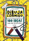 DIBUJA CONMIGO 100 IDEAS PARA CONECTA