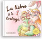 LA LIEBRE Y LA TORTUGA