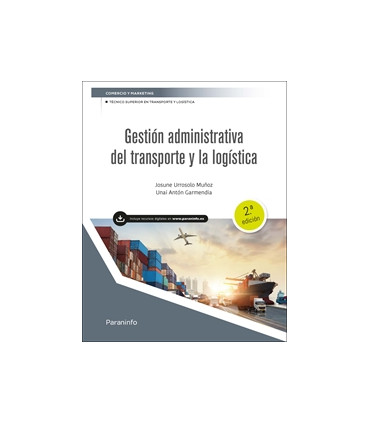 Gestión administrativa del transporte y la logistica