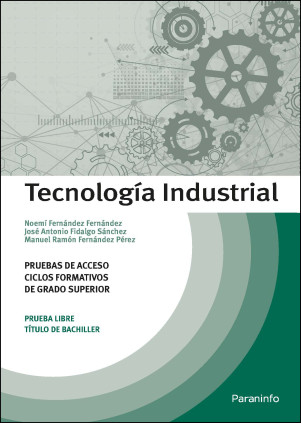 TECNOLOGIA INDUSTRIAL. PRUEBAS DE ACCESO
