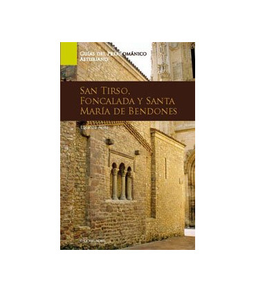 Nº 5 - ARTE PRERROMANICO SAN TIRSO, FONCALADA Y SA