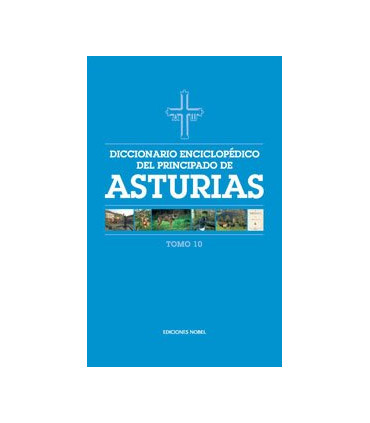 DICC.ENCICLOPEDICO DEL P.ASTURIAS (10) ASTURIAS