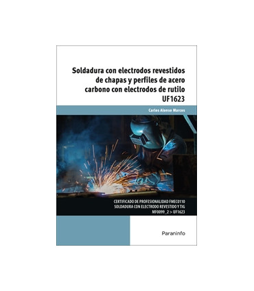 Soldadura con electrodos revestidos de chapas y perfiles de acero carbono con electrodos de rutilo