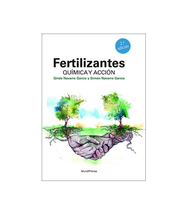 Fertilizantes. Química y acción.  2ª edición