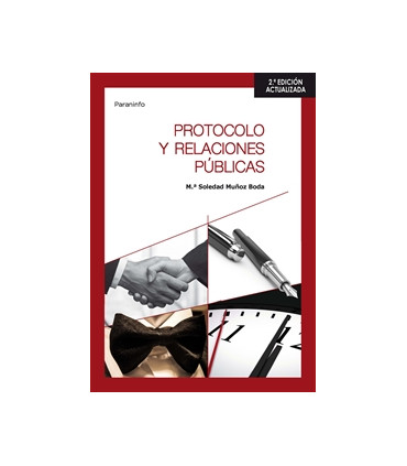 Protocolo y relaciones públicas 2.ª edición