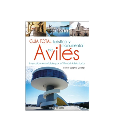 Guia total turística y monumental de Avilés