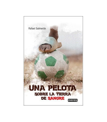 Una pelota sobre la tierra de sangre