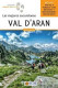 VAL D'ARAN - LAS MEJORES EXCURSIONES