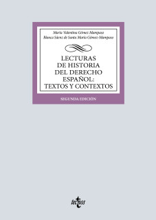 Lecturas de Historia del Derecho Español: Textos y contextos
