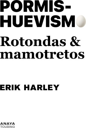 PORMISHUEVISMO ROTONDAS
