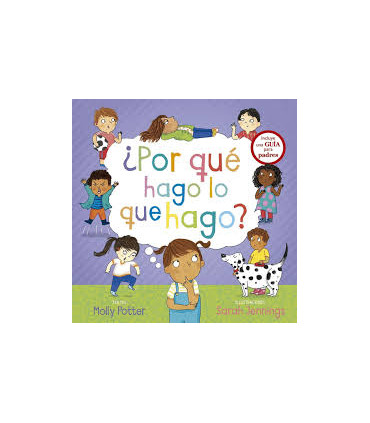 POR QUE HAGO LO QUE HAGO